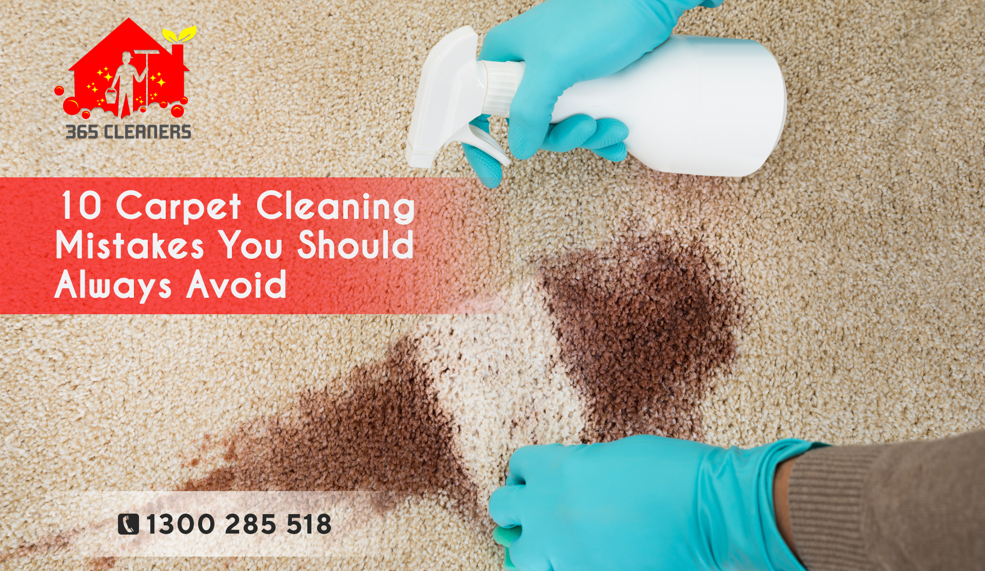 10 Carpet Cleaning Mistakes You Should Always Avoid